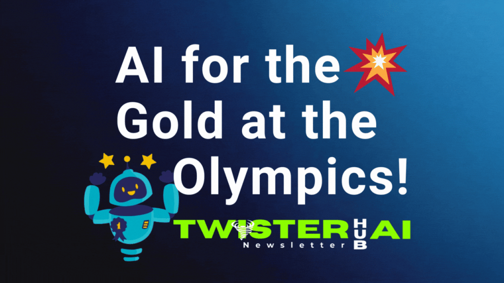 AI for the Gold at the Olympics! - Twister Hub Newsletter